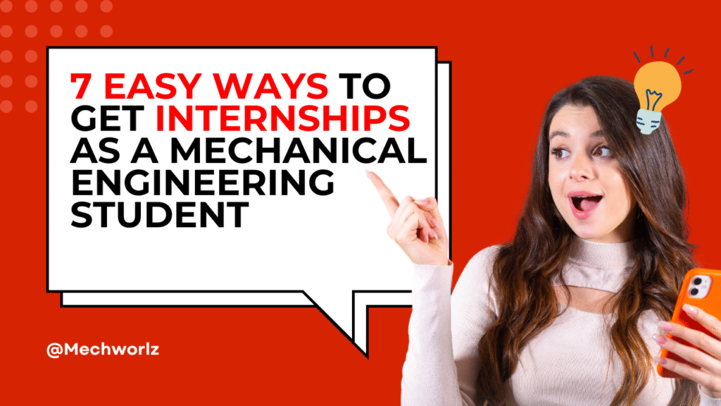 how to get internships as a mechanical engineering student”