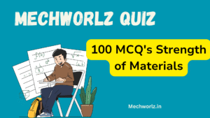 100 MCQ's Strength of Materials