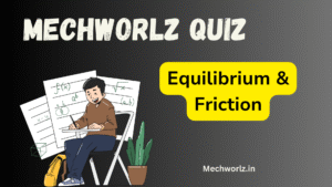 Equilibrium & Friction