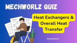 Heat Exchangers & Overall Heat Transfer