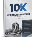 MECHWORLZ 10K – Mechanical Engineering Interview Q&A
