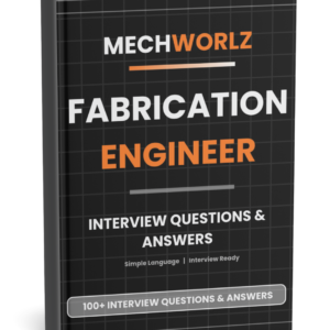 Home Fabrication Engineer Interview Questions and Answers ebook