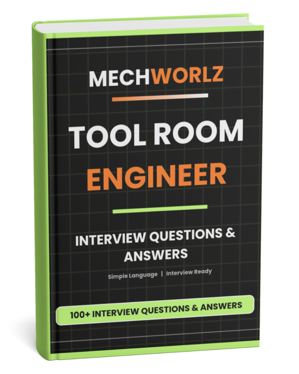 Tool Room Engineer Interview Questions and Answers ebook